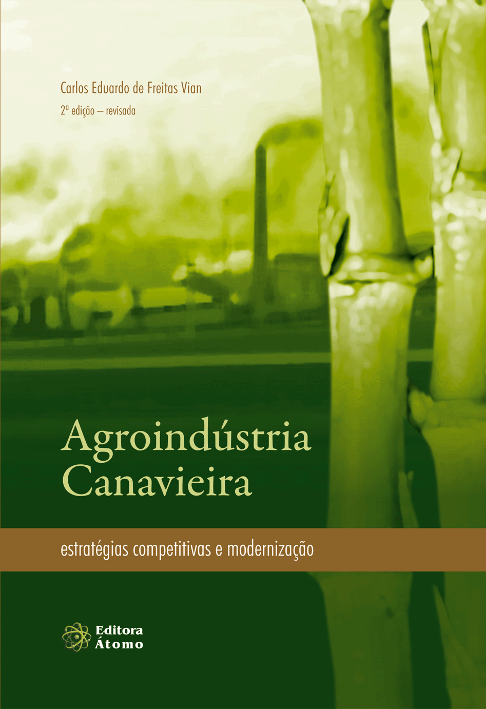 Agroindústria Canavieira: estratégias competitivas e modernização-0