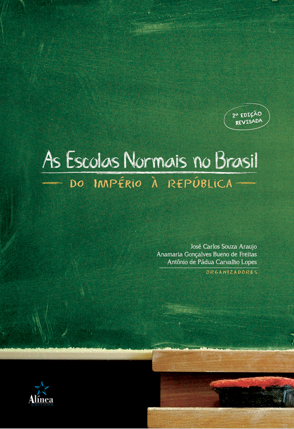 As Escolas Normais no Brasil: do império à república-0