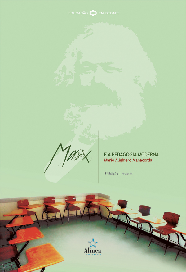 Marx e a Pedagogia Moderna-0