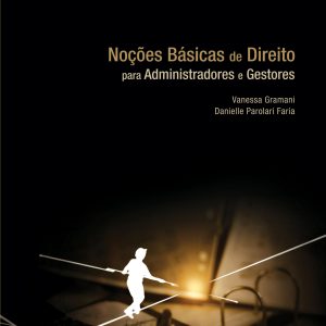 Noções Básicas de Direito para Administradores e Gestores-0