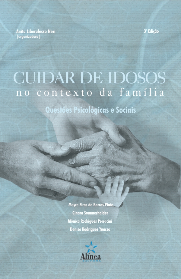 Cuidar de idosos no contexto da família: questões psicológicas e sociais-0