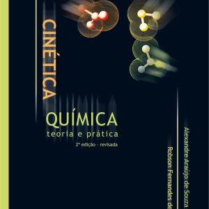 Cinética Química: teoria e prática-0