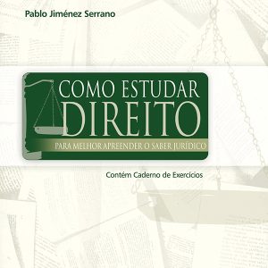 Como Estudar Direito: para melhor apreender o saber jurídico-0