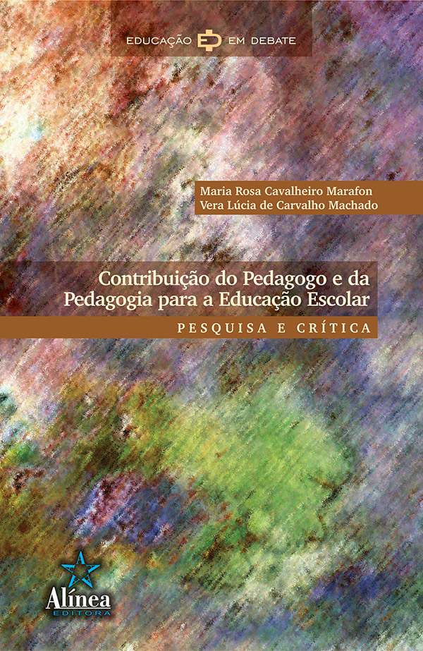 Contribuição do Pedagogo e da Pedagogia para a Educação Escolar: pesquisa e crítica-0