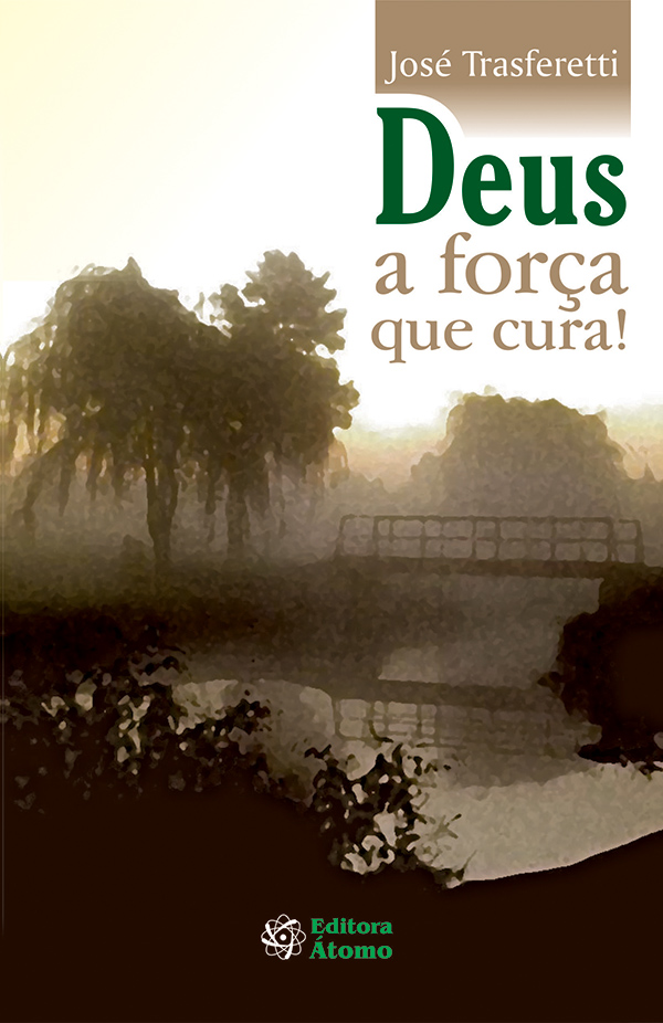 Deus, a força que cura!-0