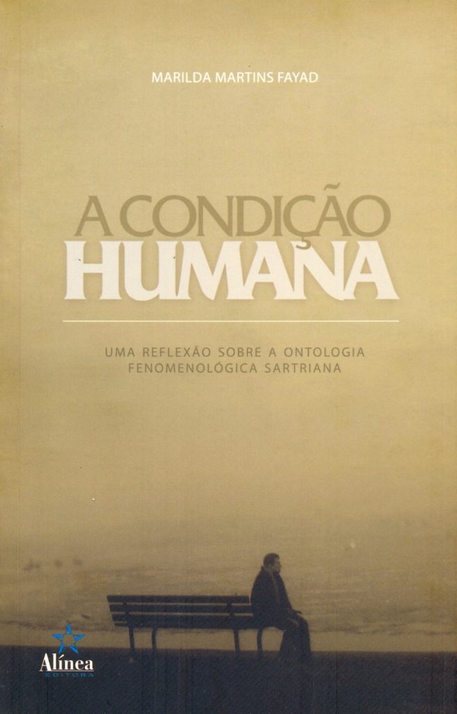 A Condição Humana: uma reflexão sobre a ontologia fenomenológica sartriana-0