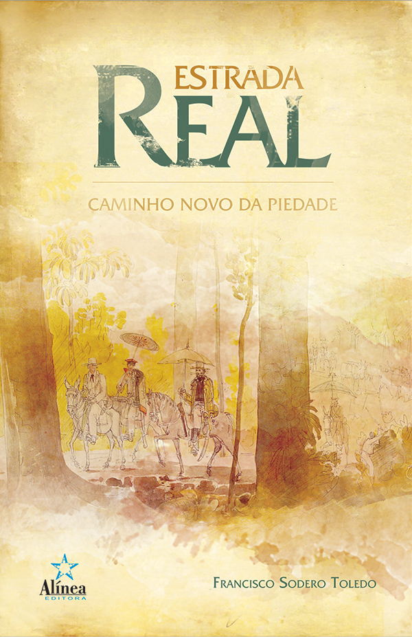 Estrada Real: caminho novo da piedade-0