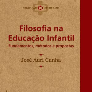 Filosofia na Educação Infantil: fundamentos, métodos e propostas-0