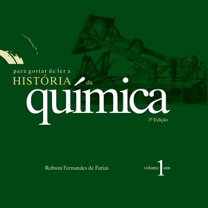 Para Gostar de Ler a História da Química - Volume 1-0