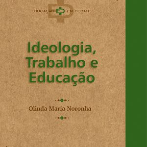 Ideologia, Trabalho e Educação-0