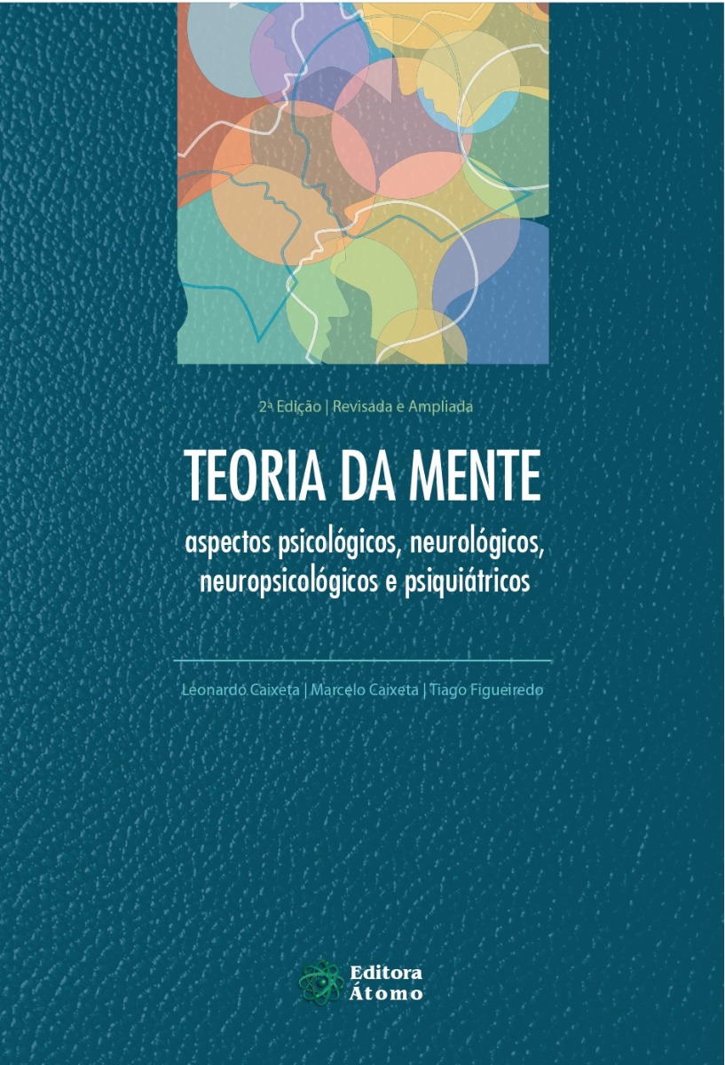 Teoria da Mente: aspectos psicológicos, neurológicos, neuropsicológicos e psiquiátricos-0