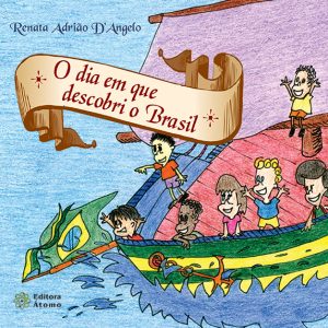 O Dia em que Descobri o Brasil-0