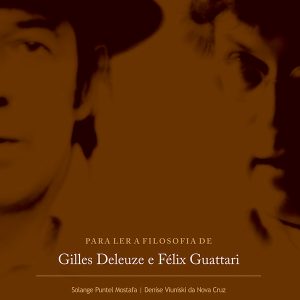 Para Ler a Filosofia de Gilles Deleuze e Félix Guattari-0