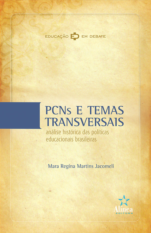 PCNs e Temas Transversais: análise histórica das políticas educacionais brasileiras-0