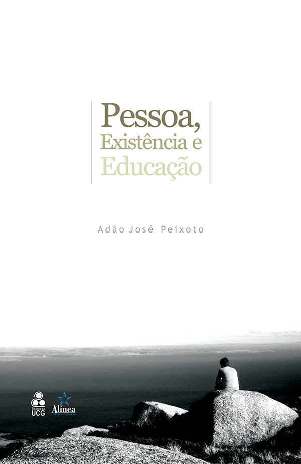 Pessoa, Existência e Educação-0