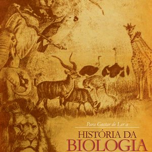 Para Gostar de Ler a História da Biologia-0