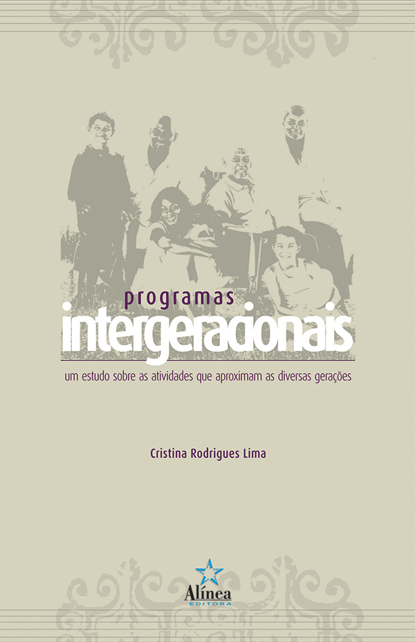 Programas Intergeracionais: um estudo sobre as atividades que aproximam as diversas gerações-0
