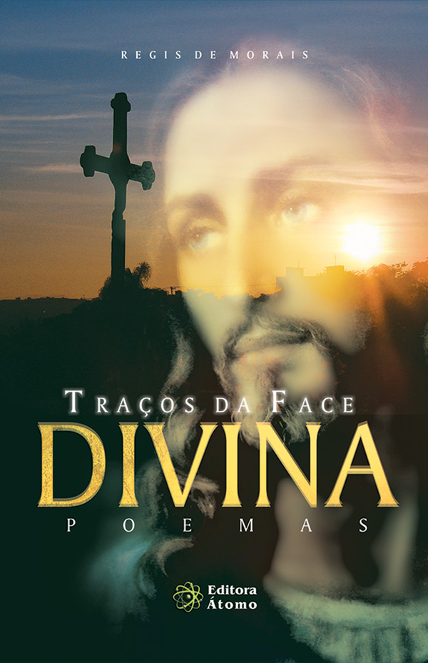 Traços da Face Divina: Poemas-0