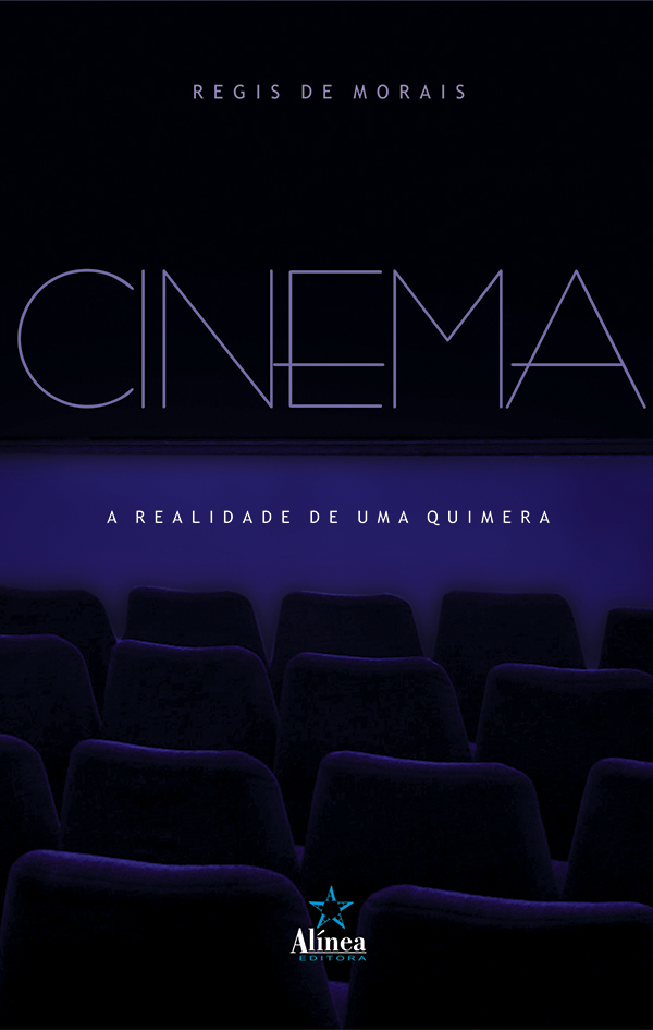 Cinema: a realidade de uma quimera-0