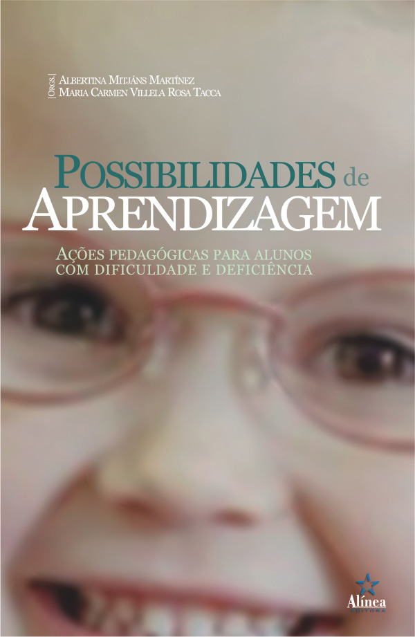 Possibilidades de Aprendizagem: ações pedagógicas para alunos com dificuldade e deficiência-0