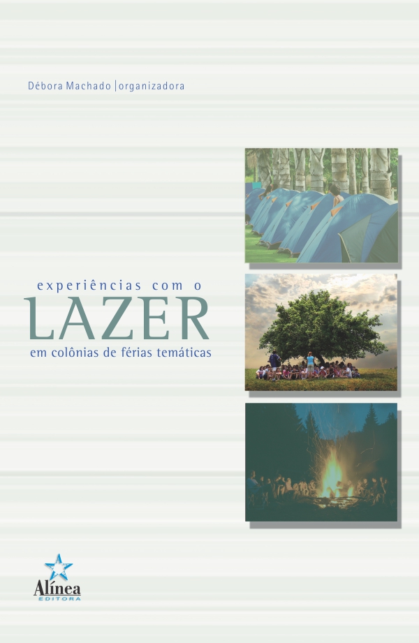 Experiências com o Lazer em Colônias de Férias Temáticas-0