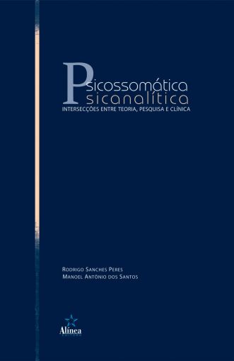 Psicossomática Psicanalítica: intersecções entre teoria, pesquisa e clínica-0