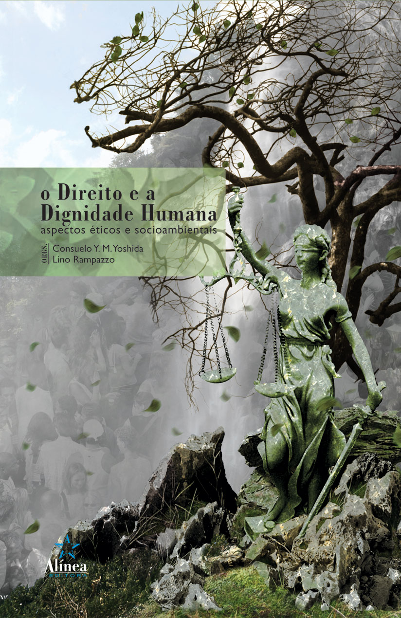 O Direito e a Dignidade Humana: aspectos éticos e socioambientais-0