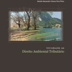 Introdução ao Direito Ambiental Tributário-0
