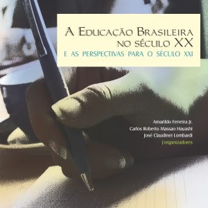 A Educação Brasileira no Século XX e as Perspectivas para o Século XXI-0