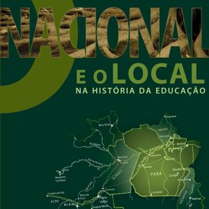 O Nacional e o Local na História da Educação-0