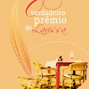 O Verdadeiro Prêmio de Larissa-0