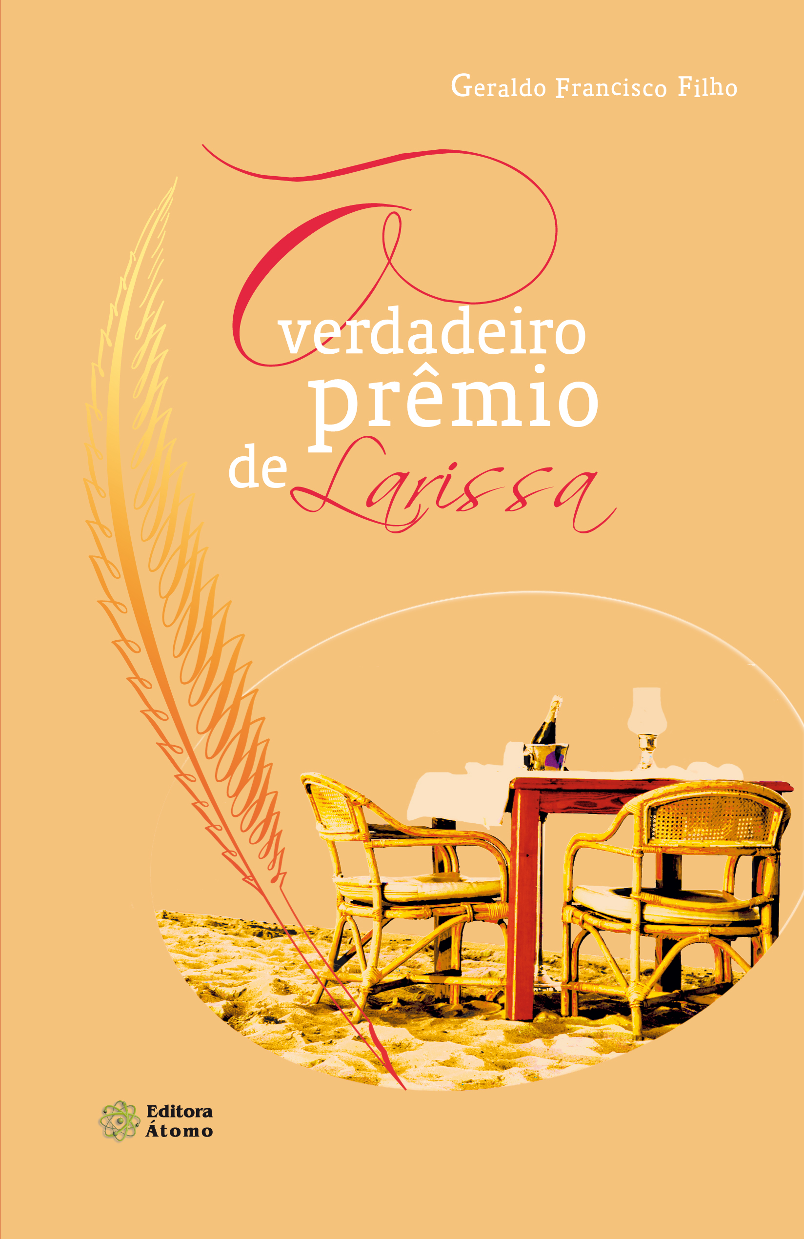 O Verdadeiro Prêmio de Larissa-0