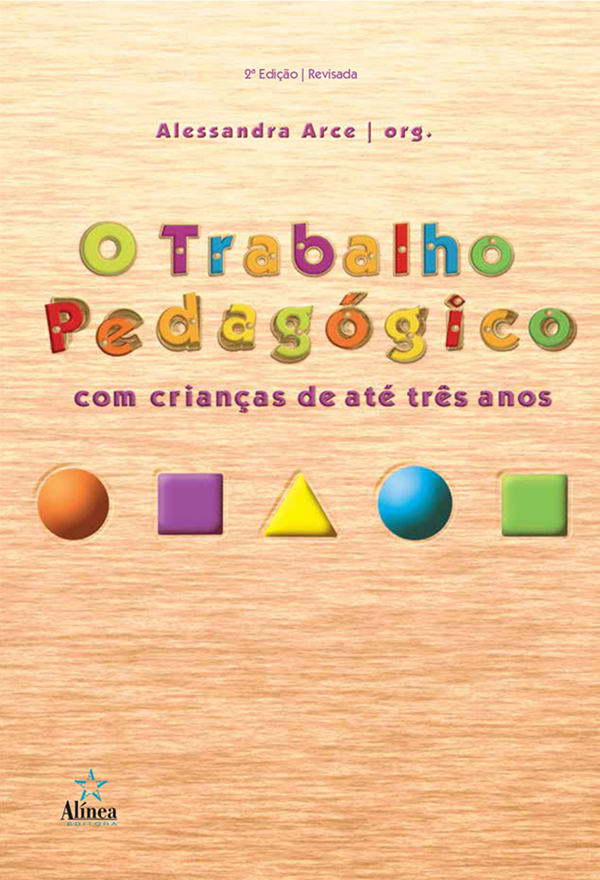 O Trabalho Pedagógico com Crianças de até Três Anos-0