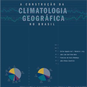 A Construção da Climatologia Geográfica no Brasil-0