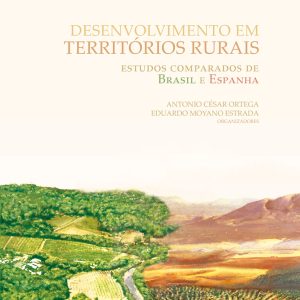 Desenvolvimento em Territórios Rurais: estudos comparados de Brasil e Espanha-0