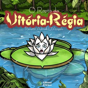 O rapto da Vitória Régia-0