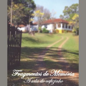 Fragmentos de Memória: a sala do cafezinho-0