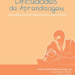 Dificuldades de Aprendizagem: procedimentos de diagnóstico e intervenção-0