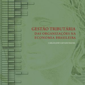 Gestão tributária das organizações na economia brasileira-0