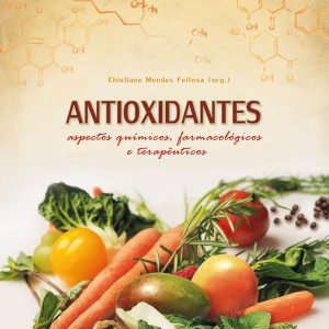 Antioxidantes: aspectos químicos, farmacológicos e terapêuticos-0