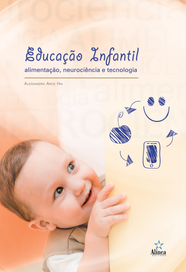Educação Infantil: alimentação, neurociência e tecnologia-0