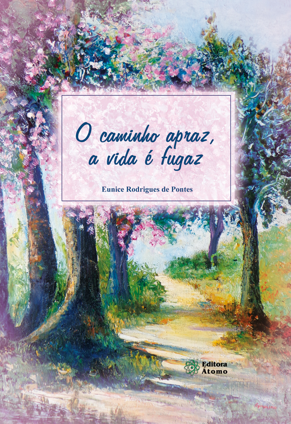 O caminho apraz, a vida é fugaz-0