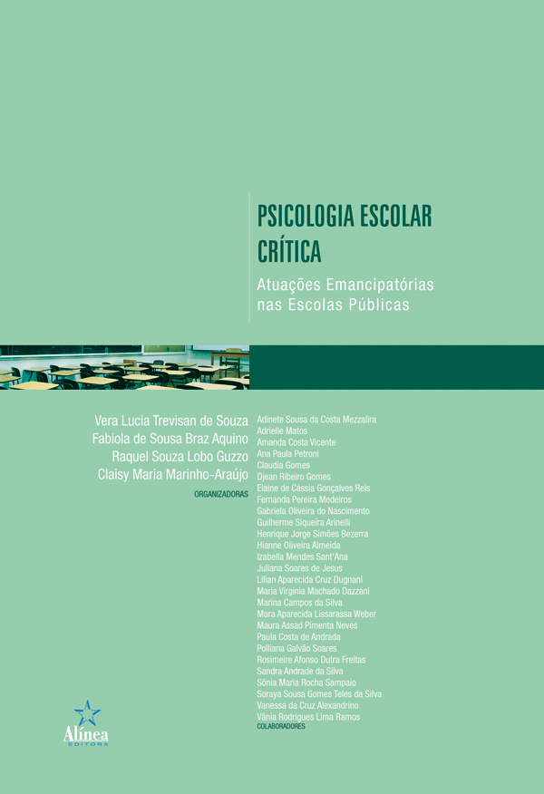 Psicologia escolar crítica: atuações emancipatórias nas escolas públicas-0