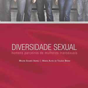 Diversidade sexual: homens parceiros de mulheres transexuais-0