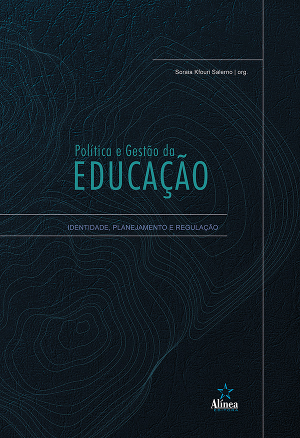 Política e gestão da educação: identidade, planejamento e regulação-0