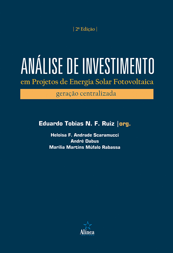 Análise de investimento em projetos de energia solar fotovoltaica: geração centralizada-0