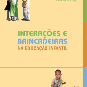 Interações e Brincadeiras na Educação Infantil-0