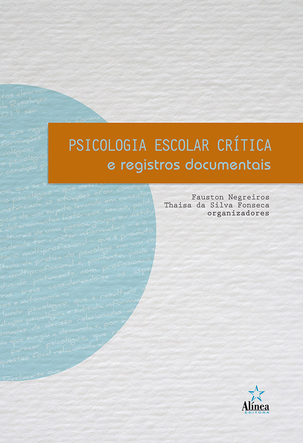 Psicologia Escolar Crítica e Registros Documentais-0