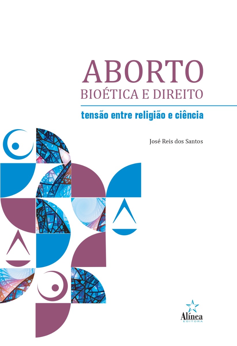 Aborto, bioética e direito: tensão entre religião e ciência-0