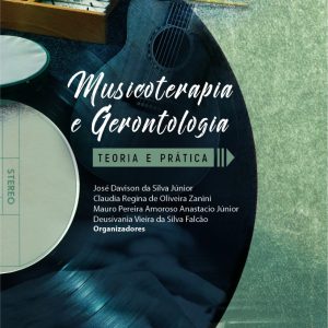 Musicoterapia e gerontologia - teoria e prática-0